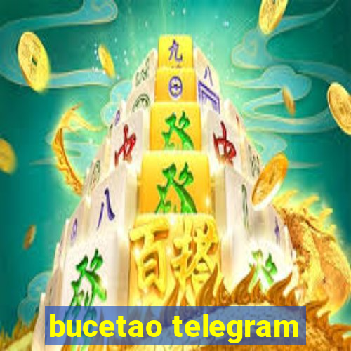 bucetao telegram